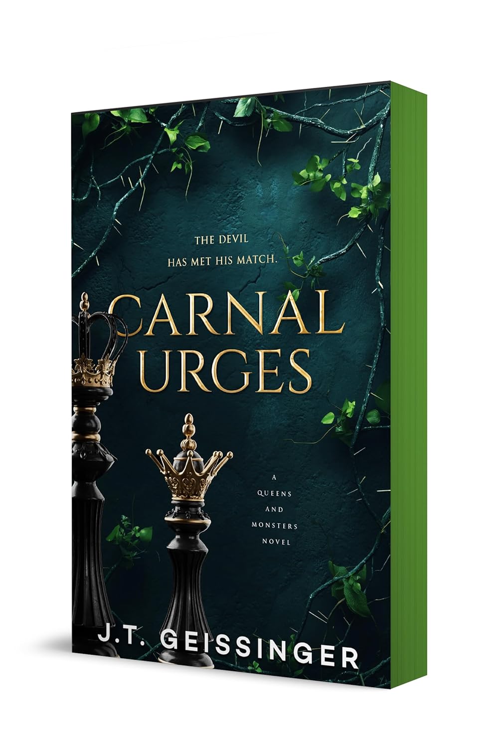 Carnal Urges: A Queens and Monsters Novel (Queens and Monsters Book 2) Special Edition