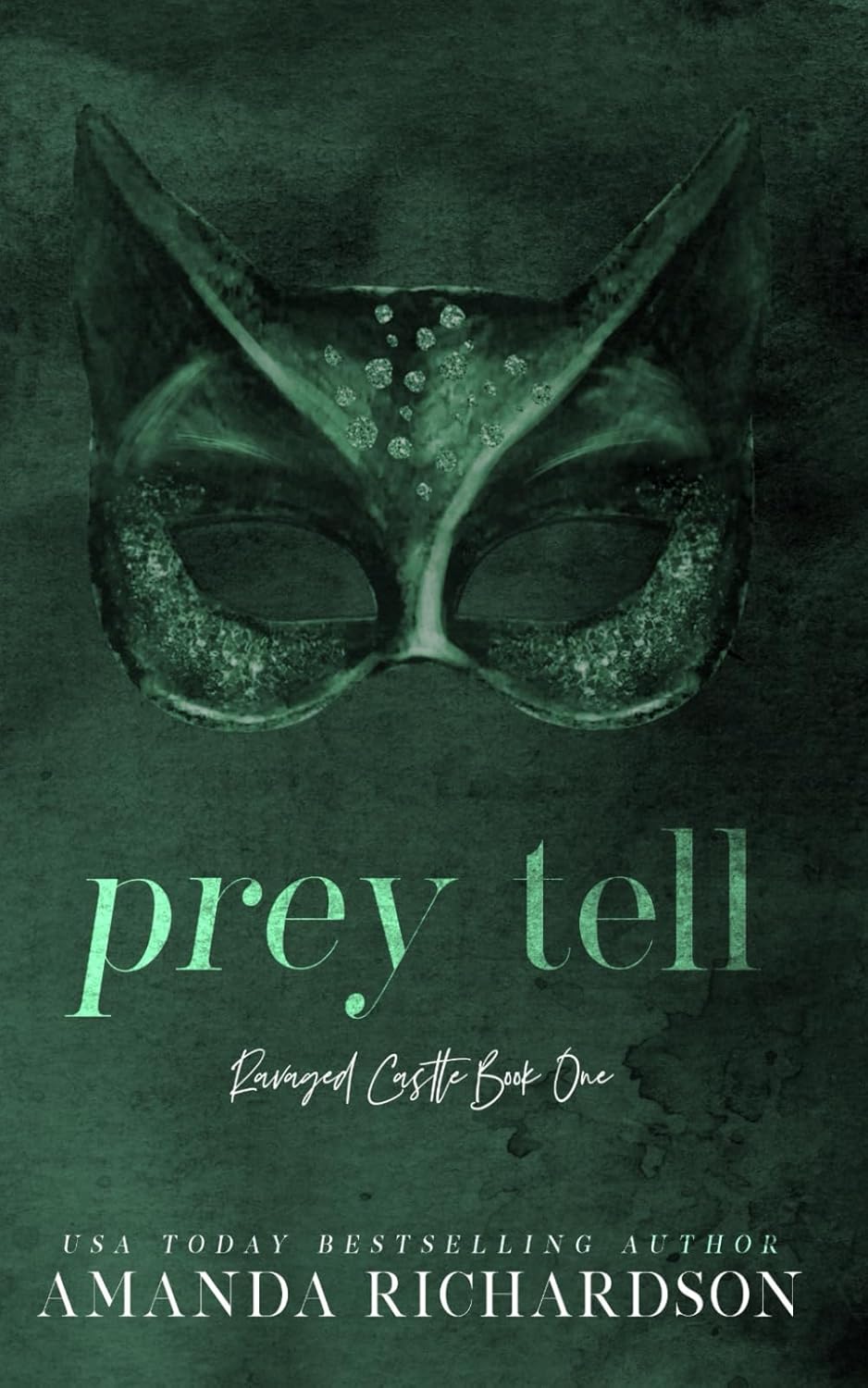 Prey Tell (Ravaged Castle #1)