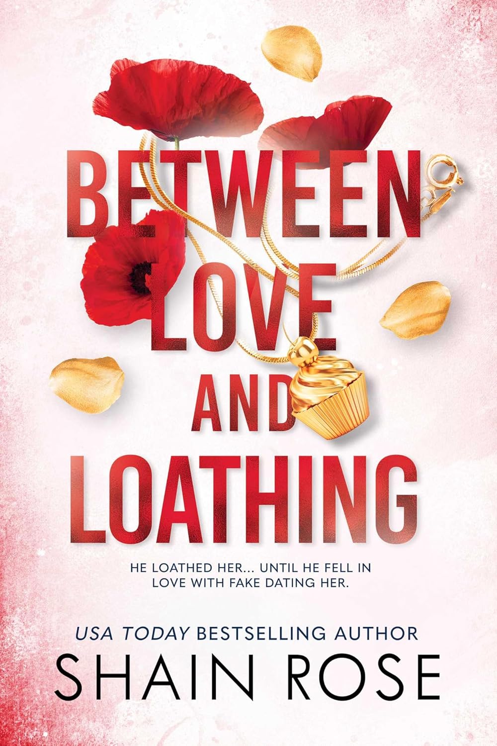 Between Love and Loathing (Hardy Billionaire Brothers #2)