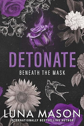 Detonate (Beneath the Mask #2)