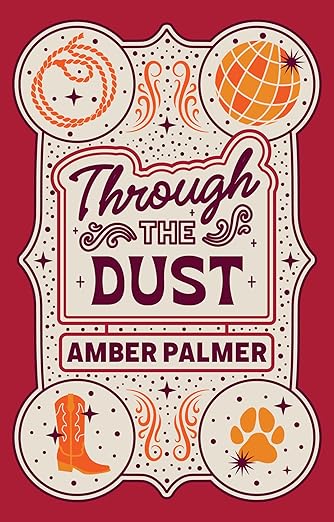 Through the Dust (Black Springs Ranch #2)