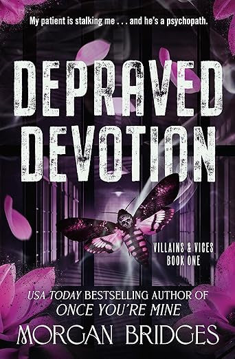 Depraved Devotion (Villains & Vices #1)