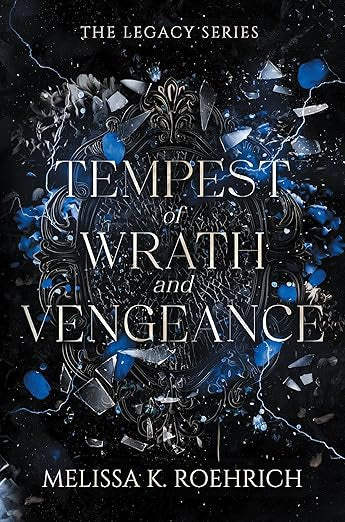 Tempest of Wrath and Vengeance (The Legacy Series #3)