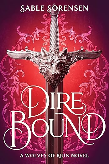 Dire Bound (The Wolves of Ruin #1)
