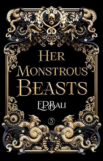 Her Monstrous Beasts (Her Vicious Beasts #5)