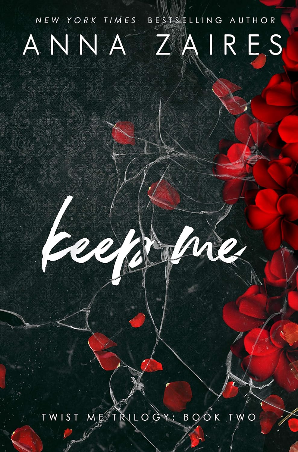 Keep Me (Twist Me Trilogy #2)