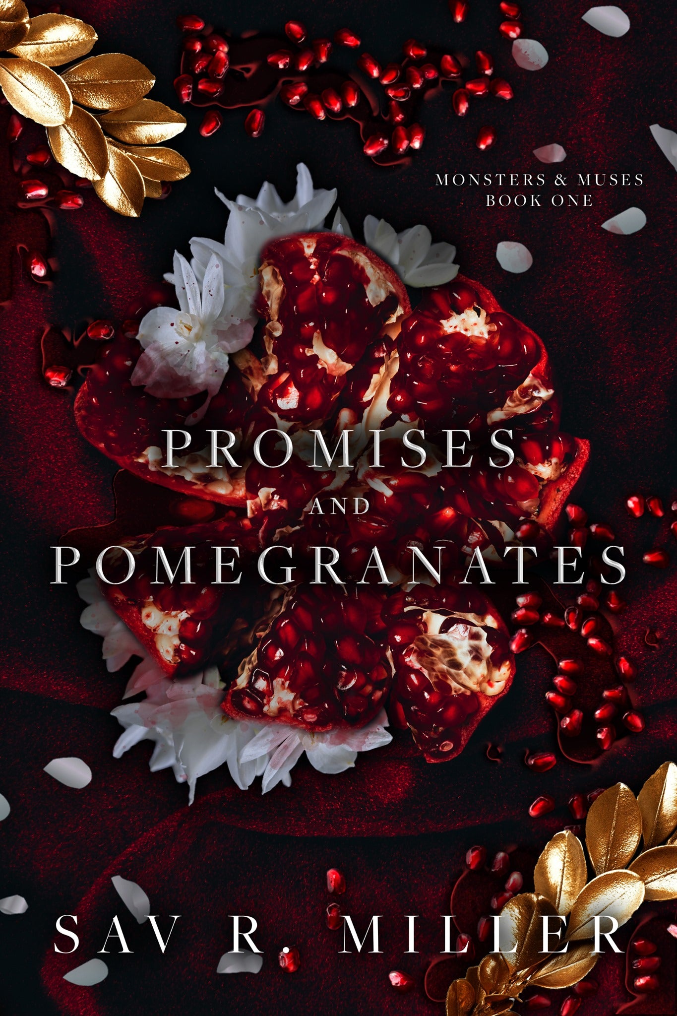 Promises and Pomegranates (Monsters & Muses #1)