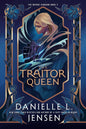 Traitor Queen (Bridge Kingdom #2)