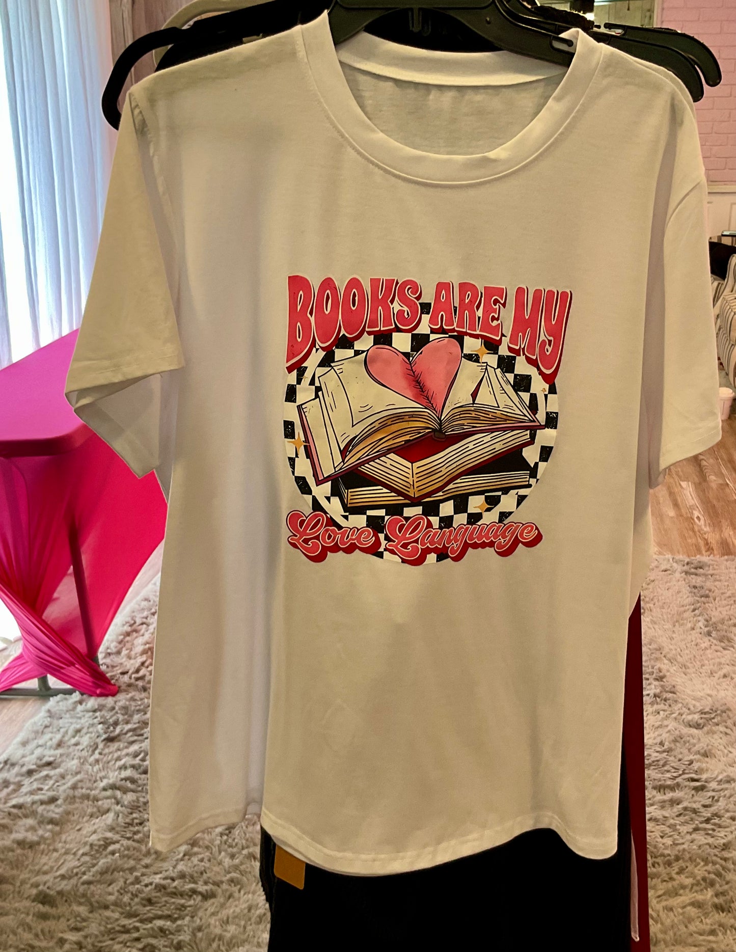 Books Are My Love Language T-Shirt
