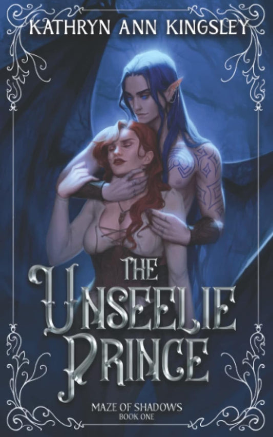 The Unseelie Prince (Maze of Shadows, Book 1)