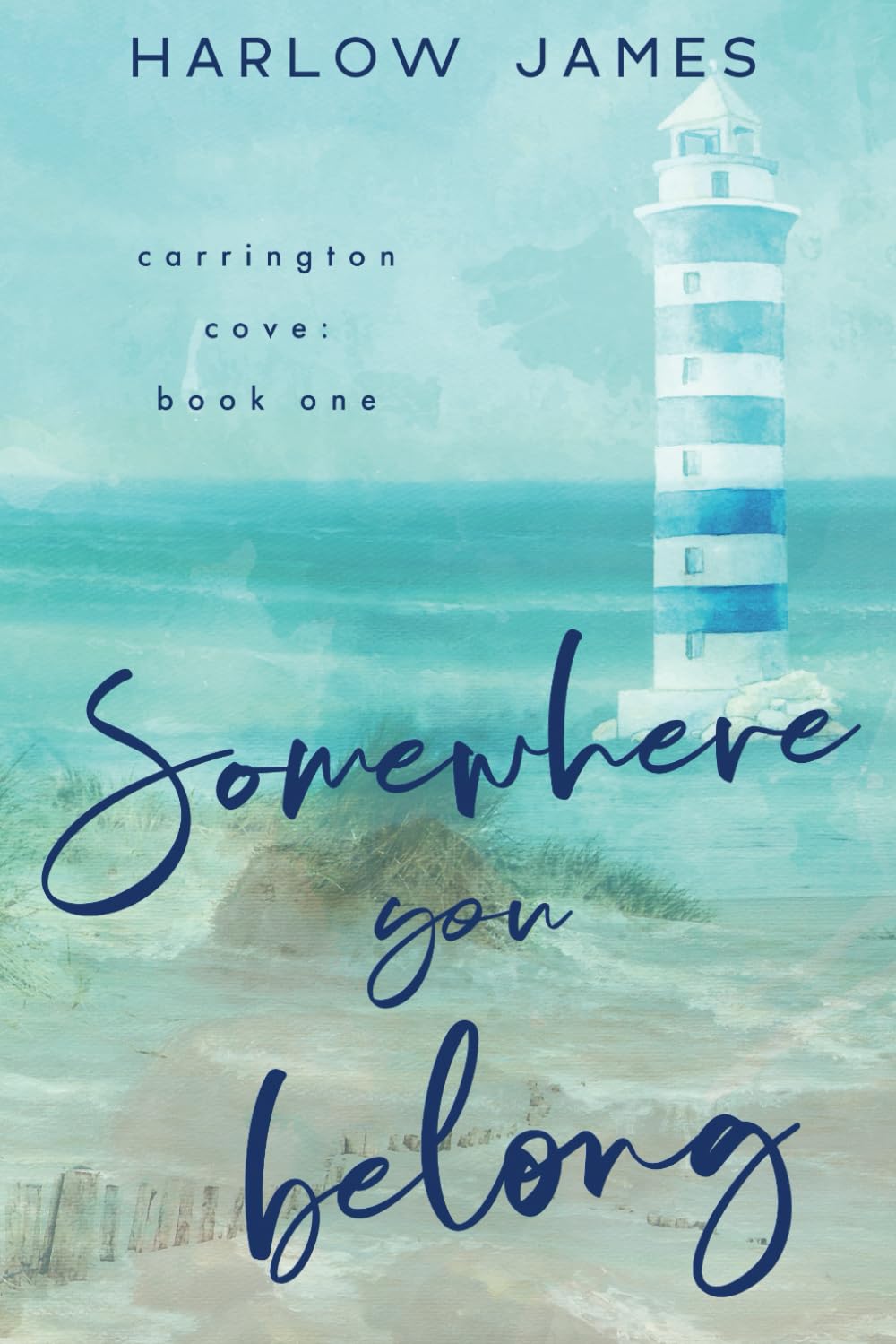 Somewhere You Belong (Carrington Cove, Book 1)