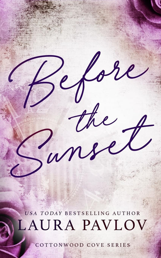 Before The Sunset (Cottonwood Cove, Book 4)