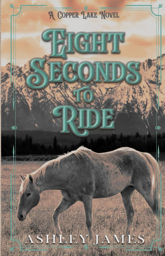 Eight Seconds To Ride