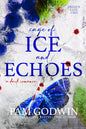 Cage of Ice and Echoes (Frozen Fate #2)