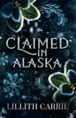 Claimed In Alaska