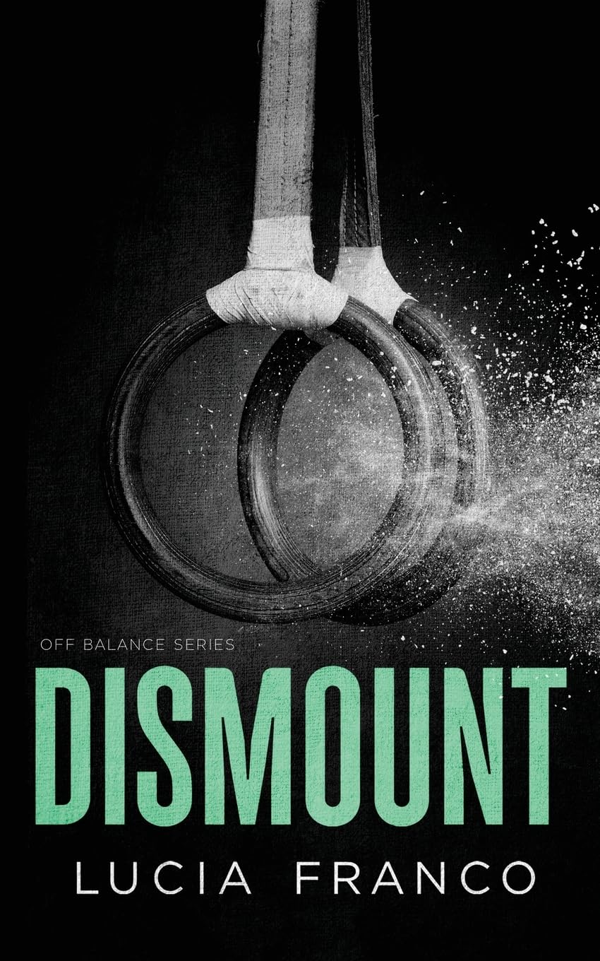 Dismount (Off Balance, Book 5)