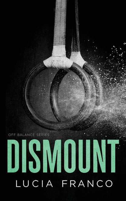 Dismount (Off Balance, Book 5)