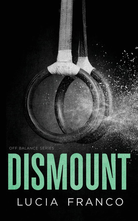 Dismount (Off Balance, Book 5)