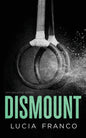 Dismount (Off Balance, Book 5)