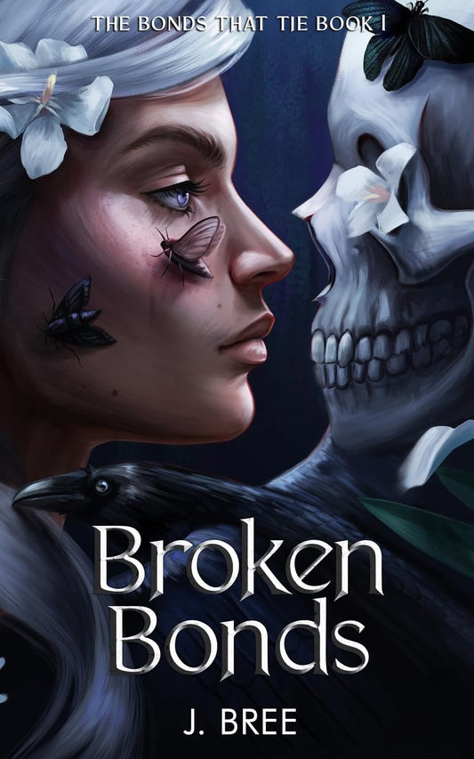 Broken Bonds (Bonds That Tie #1)