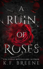 A Ruin of Roses (Deliciously Dark Fairytales #1)