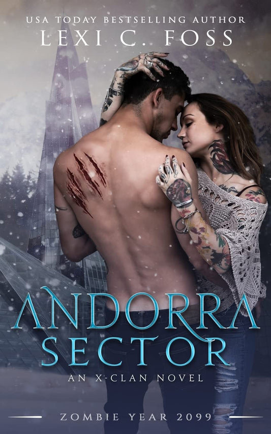 Andorra Sector (X-Clan Series)