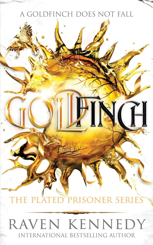 Goldfinch (The Plated Prisoner Book 6)