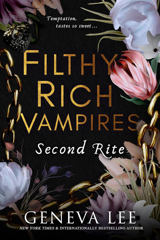 Filthy Rich Vampires: Second Rite (Filthy Rich Vampires #2)