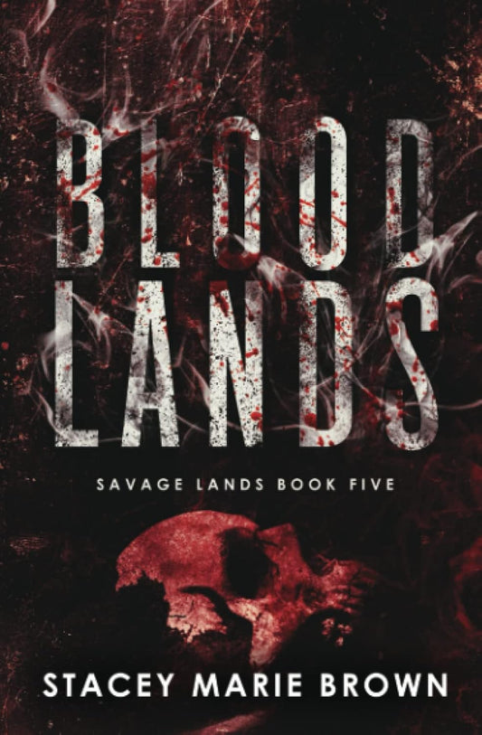 Blood Lands (Savage Lands Book 5)