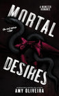 Mortal Desires (Morales Coven)