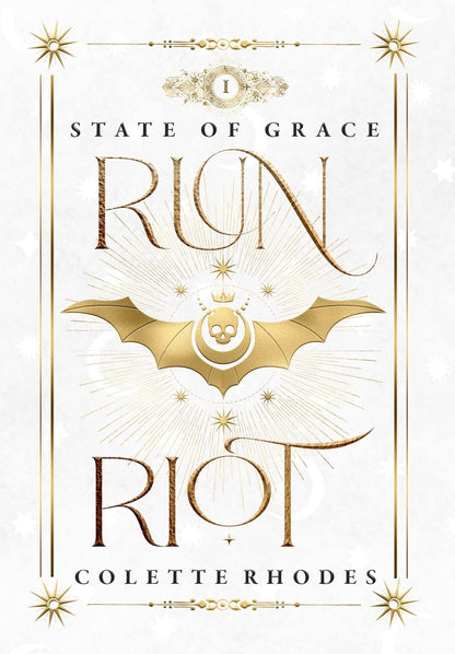 Run Riot (State of Grace Book 1)