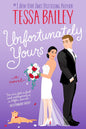 Unfortunately Yours (Vine Mess #2)