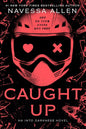 Caught Up (Into Darkness)