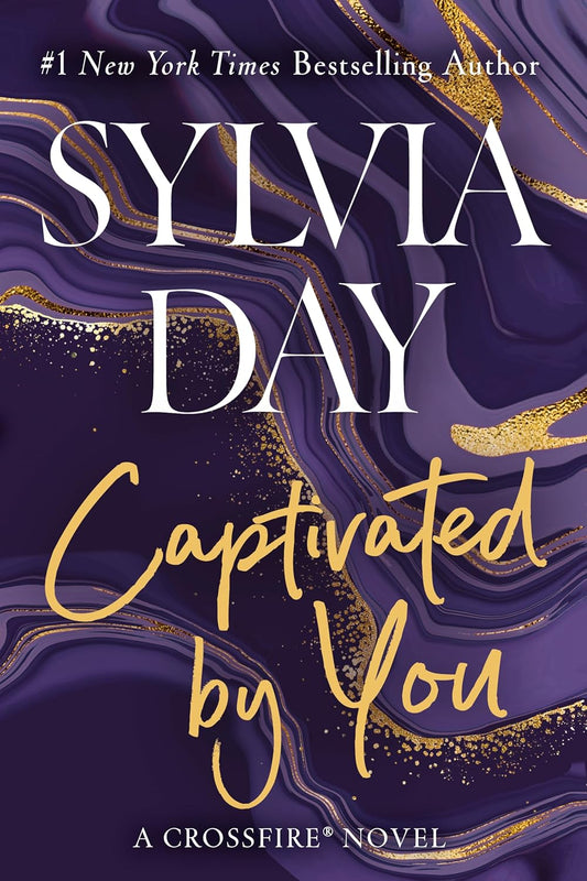 Captivated By You (Crossfire #4)