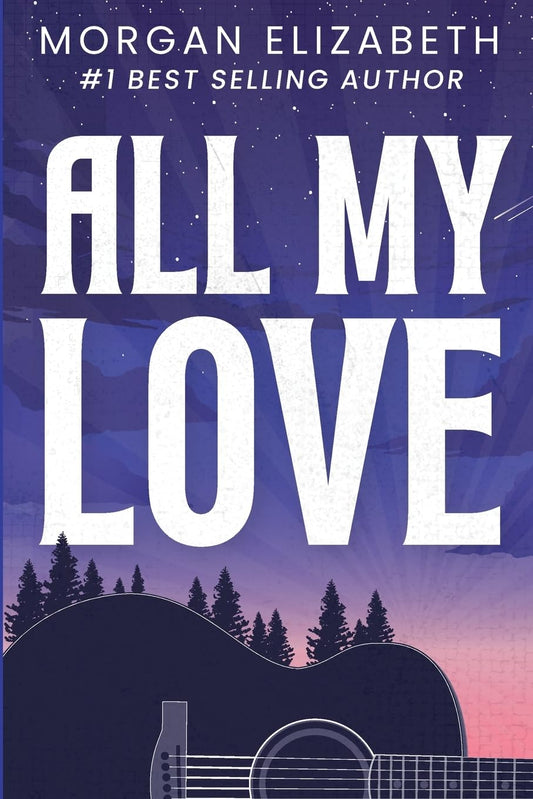 All My Love (Atlas Oaks #1)