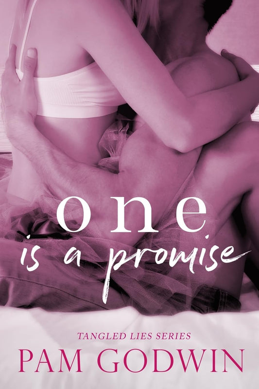 One Is A Promise (Tangles Lies #1)