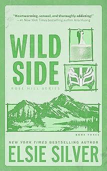 Wild Side (Rose Hill #3)
