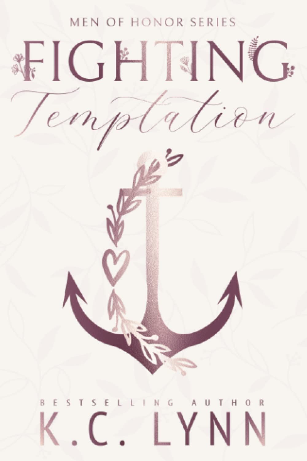 Fighting Temptation (Men of Honor #1)