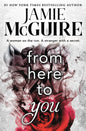 From Here to You (Crash and Burn #1)