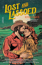 Lost and Lassoed (Rebel Blue Ranch Book 3)
