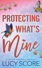 Protecting What's Mine (Benevolence #3)