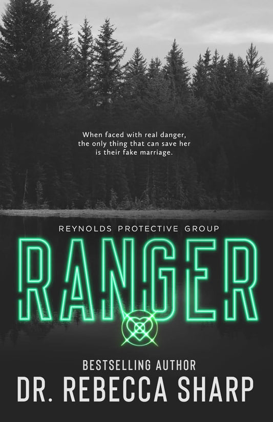 Ranger (Reynolds Protective #4)