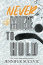 Never Mine to Hold: (Special Edition) Western Wildcats Hockey