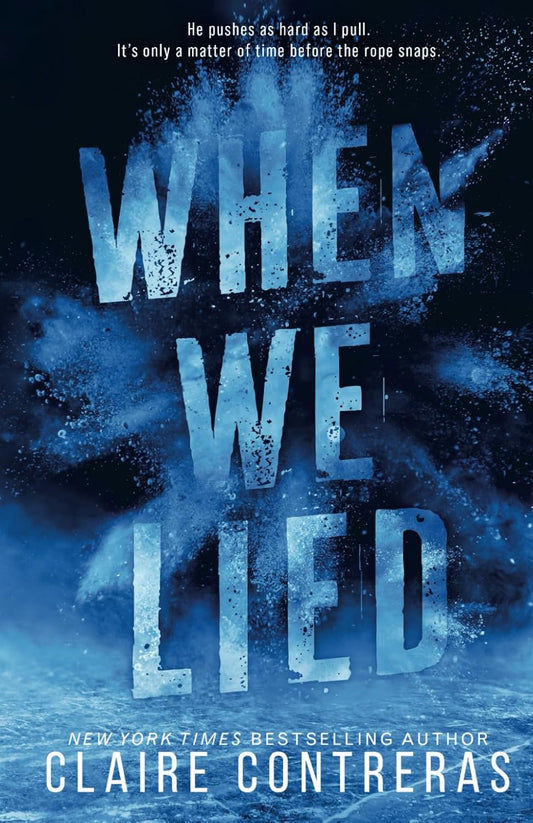 When We Lied (Fairview Hockey #2)