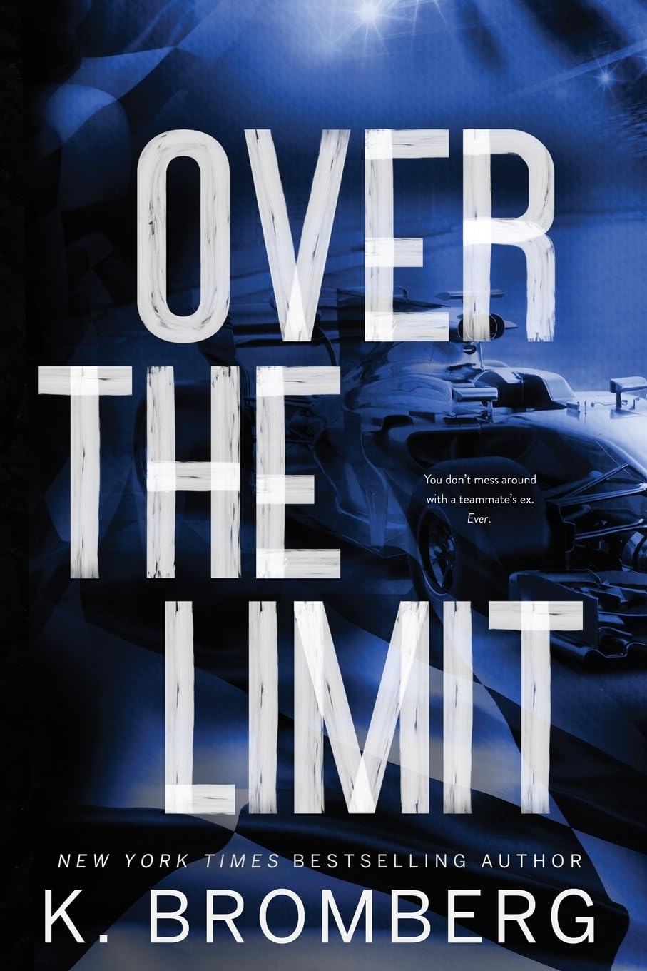 Over The Limit (Alternate Cover) (Full Throttle #3)