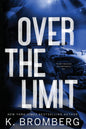 Over The Limit (Alternate Cover) (Full Throttle #3)