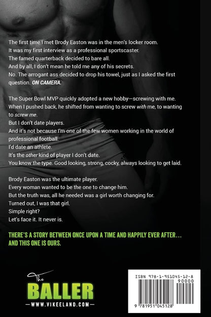 The Baller: A Down and Dirty Football Novel