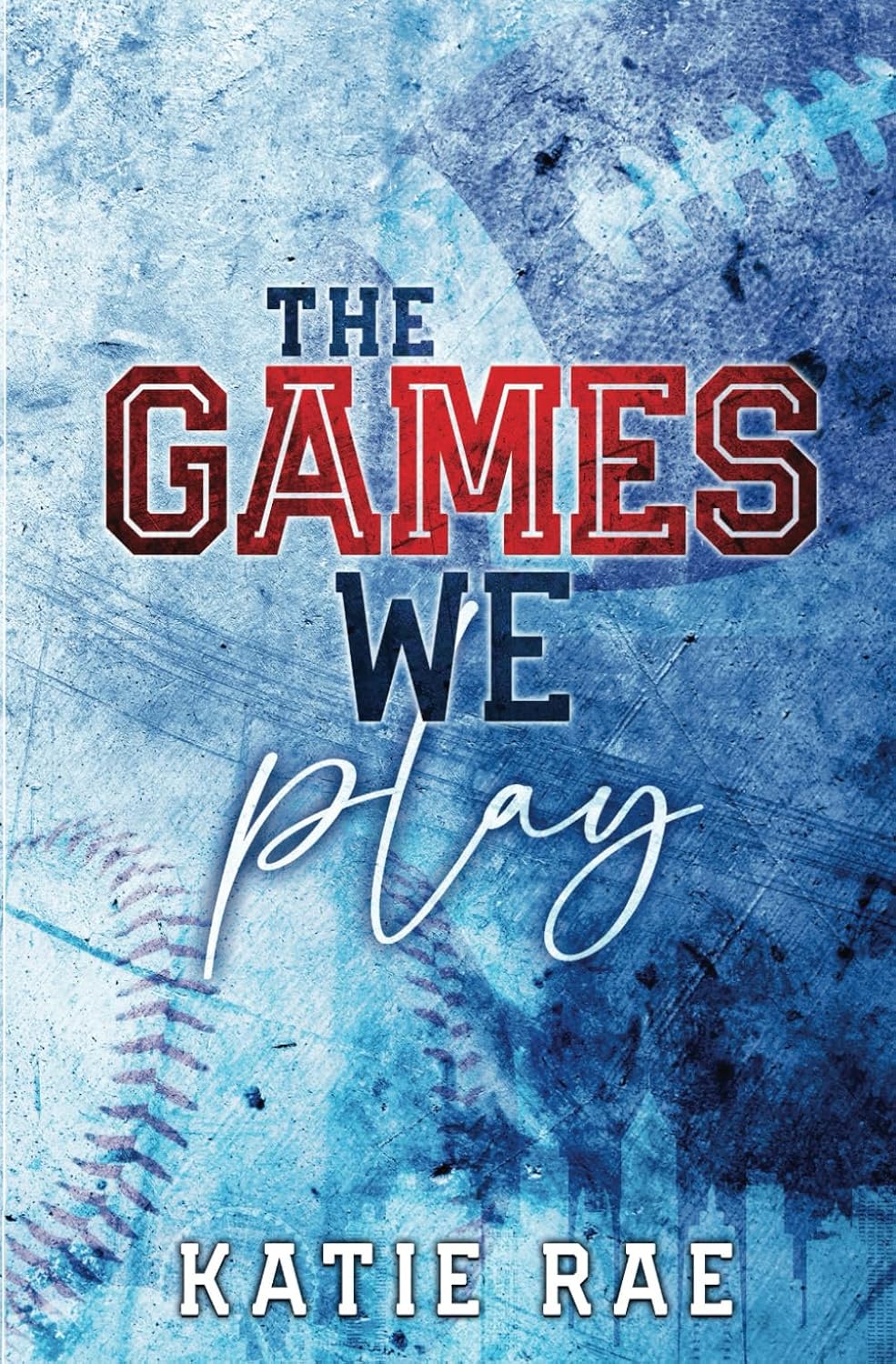 The Games We Play