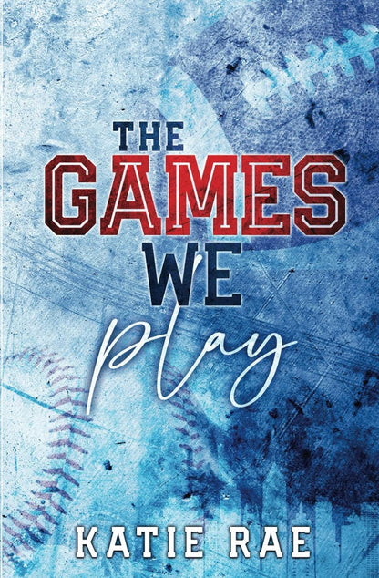 The Games We Play