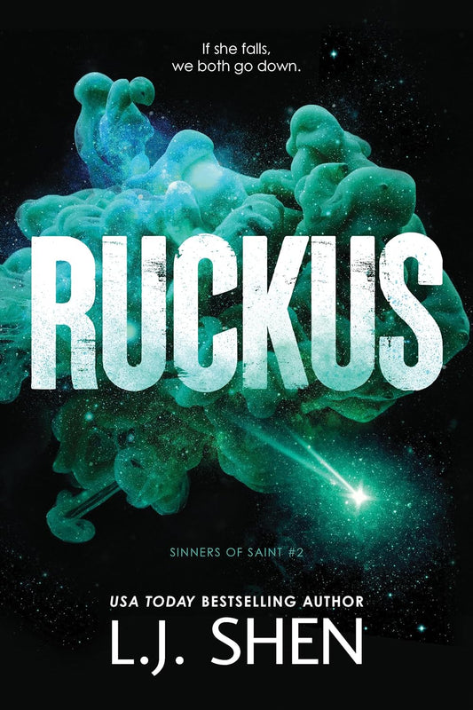 Ruckus (Sinners of Saint #2) Special Edition